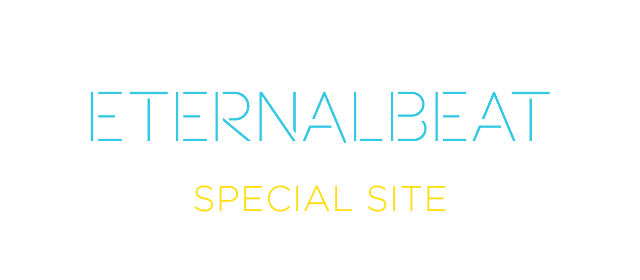 「ETERNALBEAT」SPECIAL SITE