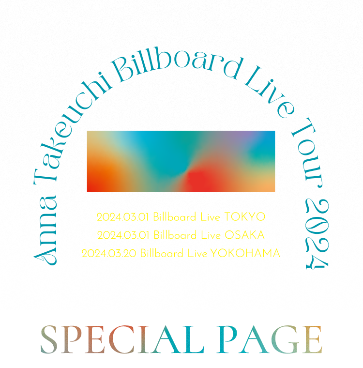 竹内アンナ Billboard Live Tour 2024