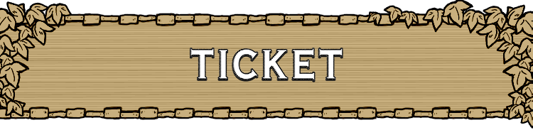 TICKET