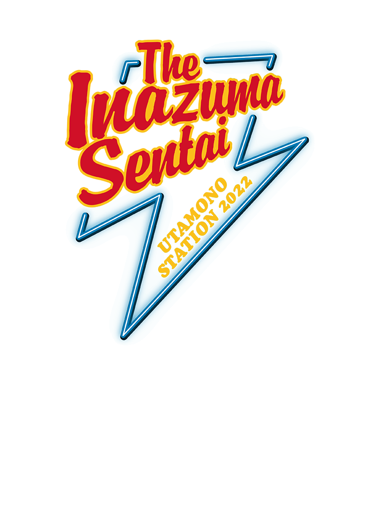 The Inzuma Sentai UTAMONO STATION 2022