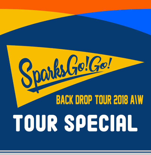 SPARKS GO GO BACK DROP TOUR 2018 A/W TOUR SPECIAL